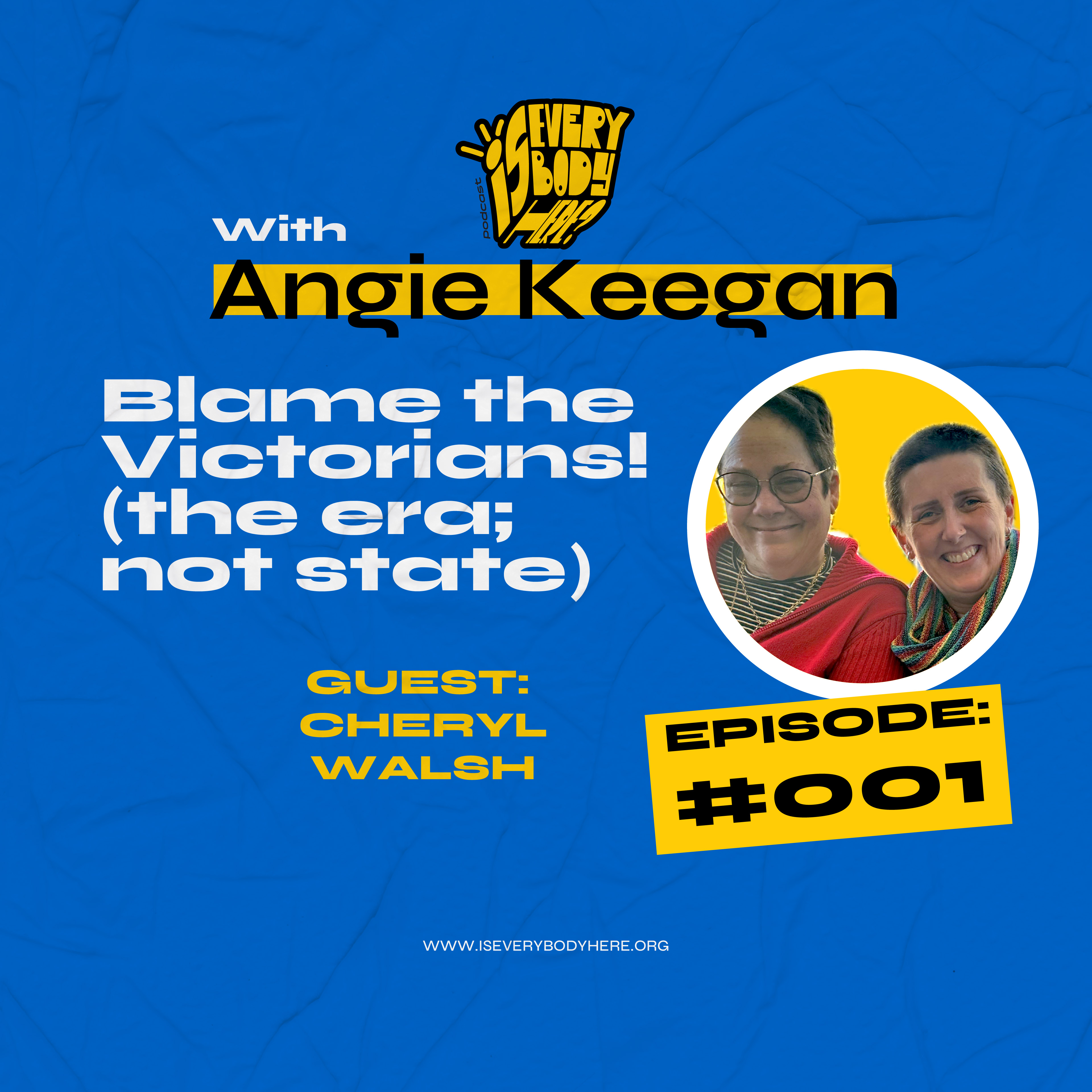 Ep 1: Blame the Victorians! (The era, not the state)